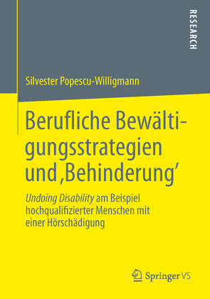 Berufliche Bewältigungsstrategien und ‚Behinderung’ von Popescu-Willigmann,  Silvester