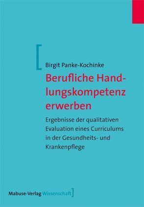 Berufliche Handlungskompetenz erwerben von Panke-Kochinke,  Birgit