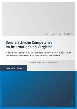 Berufsfachliche Kompetenzen im internationalen Vergleich von Waveren,  Leo van