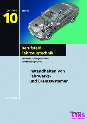 Berufsfeld Fahrzeugtechnik / Berufsfeld Fahrzeugtechnik von Staudt,  Wilfried, Zywitza,  Martin