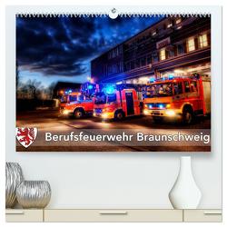 Berufsfeuerwehr Braunschweig (hochwertiger Premium Wandkalender 2024 DIN A2 quer), Kunstdruck in Hochglanz von Will,  Markus