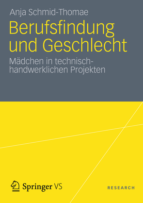 Berufsfindung und Geschlecht von Schmid-Thomae,  Anja