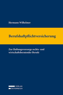 Berufshaftpflichtversicherung von Wilhelmer,  Hermann