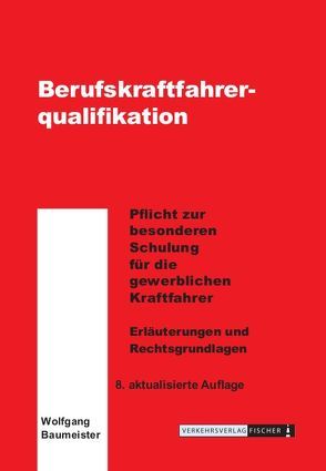 Berufskraftfahrerqualifikation von Baumeister,  Wolfgang