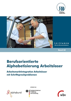 Berufsorientierte Alphabetisierung Arbeitsloser von Goth,  Günther G., Severing,  Eckart