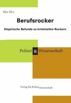 Berufsrocker von Bley,  Rita