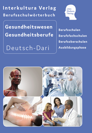 Interkultura Berufsschulwörterbuch für Gesundheitswesen und Gesundheitsberufe