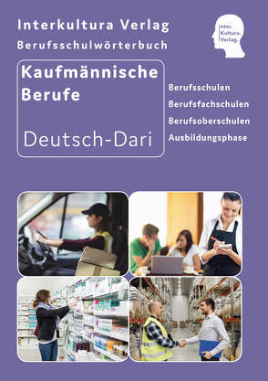 Interkultura Berufsschulwörterbuch für kaufmännische Berufe