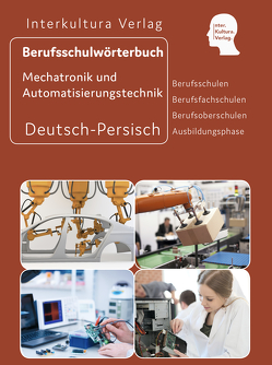 Interkultura Berufsschulwörterbuch für Mechatronik und Automatisierungstechnik