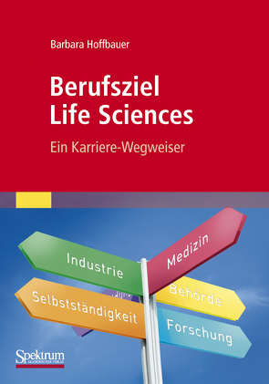 Berufsziel Life Sciences von Hoffbauer,  Barbara