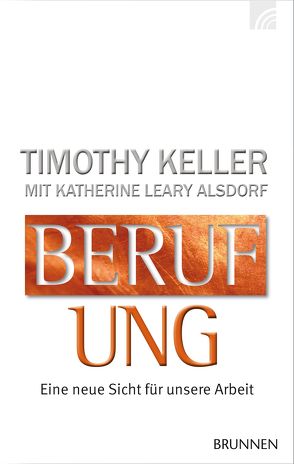 Berufung von Keller,  Timothy, Leary Alsdorf,  Katherine