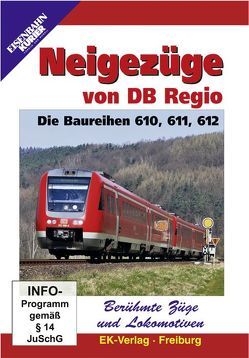 Berühmte Züge und Lokomotiven: Neigezüge von DB Regio