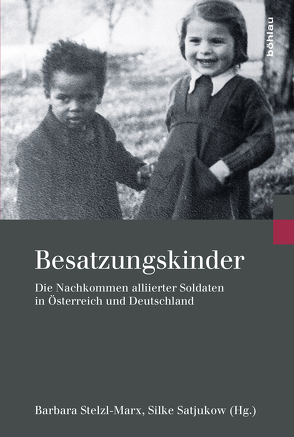 Besatzungskinder von Bauer,  Ingrid, Baur-Timmerbrink,  Ute, Dupuis,  Eleonore, Eichhorn,  Svenja, Fehrenbach,  Heide, Fritz,  Regina, Glaesmer,  Heide, Habura,  Hans Peter, Heninger,  Reinhard Anton, Huber,  Renate, Kaiser,  Marie, Kleinau,  Elke, Köglberger,  Helmut, Krammer,  Marion, Kuwert,  Philipp, Lauter,  Michael-Alexander, Lee,  Sabine, Martin,  Michael, Mochmann,  Ingvill C., Ofner,  Lucia Aloisia, Rohrbach,  Philipp, Rupp,  Brigitte, Satjukow,  Silke, Schmidlechner-Lienhart,  Karin M., Schnabl,  Inge, Silberstein,  Maria, Stelzl-Marx,  Barbara, Wahl,  Niko