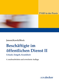 Beschäftigte im Öffentlichen Dienst II von Block,  Alexander, Jansen,  Beatrix, Kawik,  Michael