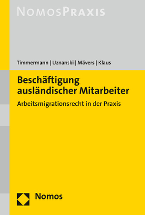 Beschäftigung ausländischer Mitarbeiter von Klaus,  Sebastian, Mävers,  Gunther, Timmermann,  Petra, Uznanski,  Julia