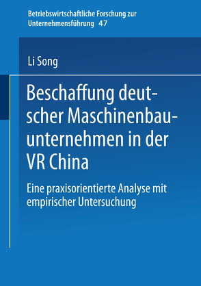 Beschaffung deutscher Maschinenbauunternehmen in der VR China von Song,  Li