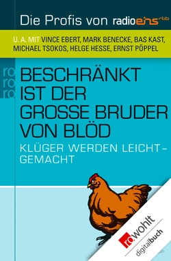 Beschränkt ist der große Bruder von blöd von Bruder,  Frank, Profis,  Die