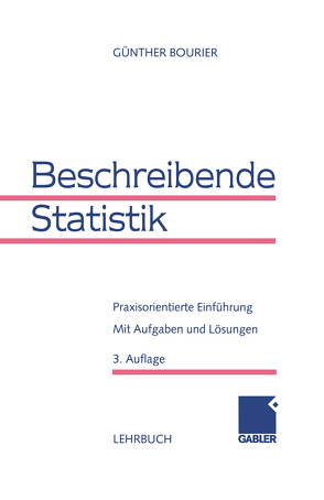 Beschreibende Statistik von Bourier,  Günther