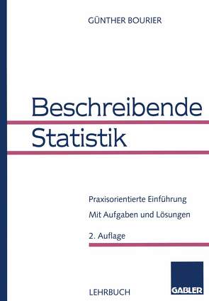 Beschreibende Statistik von Bourier,  Günther