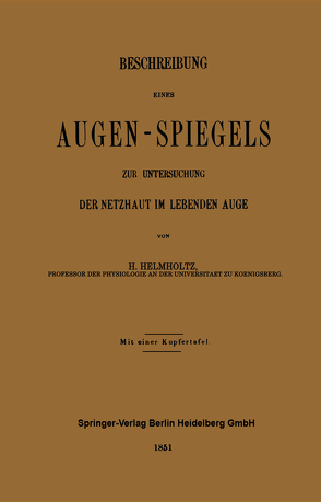 Beschreibung Eines Augen-Spiegels von von Helmholtz,  Hermann