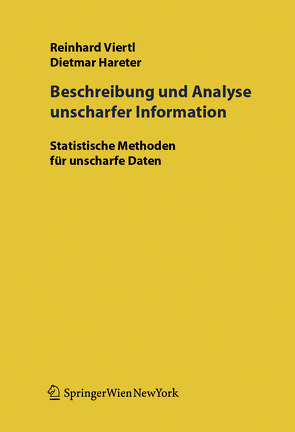 Beschreibung und Analyse unscharfer Information von Hareter,  D., Viertl,  R.K.W.