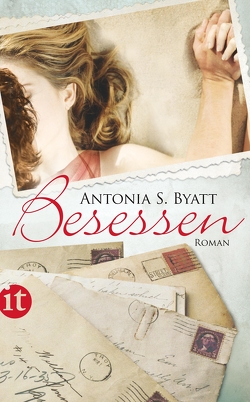 Besessen von Byatt,  Antonia S, Walz,  Melanie