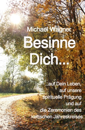 Besinne Dich… von Wagner,  Michael