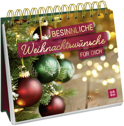 Besinnliche Weihnachtswünsche für dich von Groh Verlag