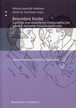Besondere Kinder von Sarimski,  Klaus, Universität Hildesheim /Institut für Psychologie