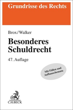 Besonderes Schuldrecht von Brox,  Hans, Walker,  Wolf-Dietrich