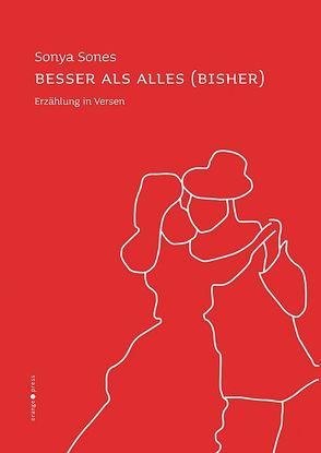 Besser als alles (bisher) von Sones,  Sonya, Strüh,  Anna J