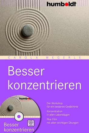 Besser konzentrieren von Wegerle,  Carola