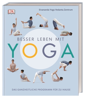 Besser leben mit Yoga von Zentrum,  Sivananda Yoga Vedanta