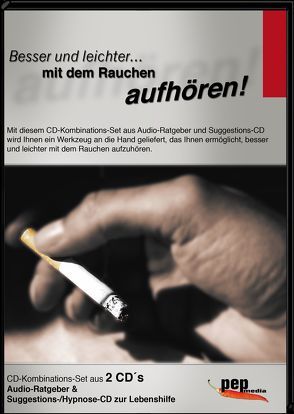 Besser und leichter… mit dem Rauchen aufhören! von Hofmann,  Sabrina, Neumann,  Markus, Weggel,  Matthias