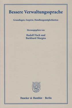 Bessere Verwaltungssprache. von Fisch,  Rudolf, Margies,  Burkhard