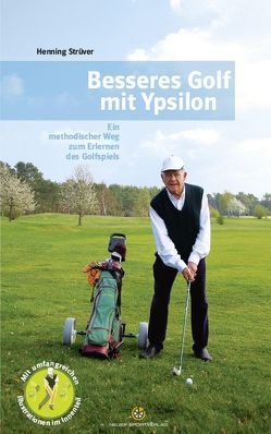 Besseres Golf mit Ypsilon von Kull,  Heidi, Strüver,  Henning