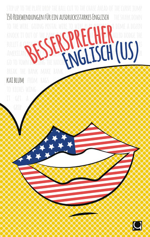 Bessersprecher Englisch (US) von Blum,  Kai