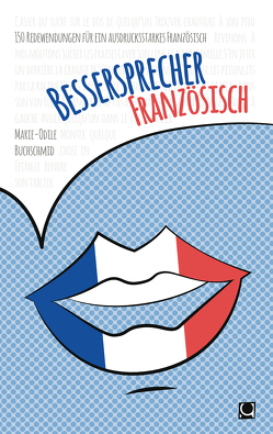 Bessersprecher Französisch von Buchschmid,  Marie-Odile