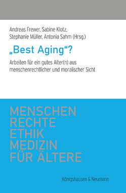 »Best Aging«? von Frewer,  Andreas, Klotz,  Sabine, Müller,  Stephanie, Sahm,  Antonia