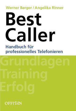 Best Caller von Berger,  Werner, Rinner,  Angelika