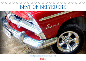 BEST OF BELVEDERE – Das Spitzenmodell von Plymouth (Tischkalender 2024 DIN A5 quer), CALVENDO Monatskalender von vün Löwis of Menar,  Henning