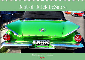 Best of Buick LeSabre – Ein Hingucker in Havanna (Wandkalender 2024 DIN A2 quer) von von Loewis of Menar,  Henning