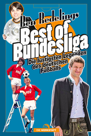 Best of Bundesliga von Redelings,  Ben