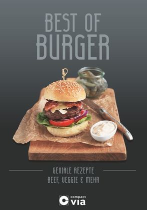 Best of Burger – Beef, Veggie & mehr von Martins,  Isabel, Ottinger,  Iris