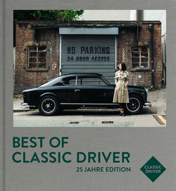 Best of Classic Driver von Baedeker,  Jan Karl, Rathgen,  J Philip