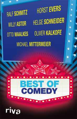 Best of Comedy von Astor,  Willy, Evers,  Horst, Korf,  Sascha, Mittermeier,  Michael, Schmitz,  Ralf, Schneider,  Helge, Schubert,  Olaf, Waalkes,  Otto