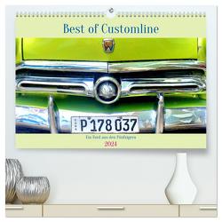 Best of Customline – Ein Ford aus den Fünfzigern (hochwertiger Premium Wandkalender 2024 DIN A2 quer), Kunstdruck in Hochglanz von von Loewis of Menar,  Henning