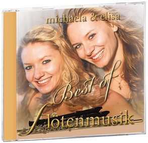 Best of Flötenmusik von Zagler,  Elisa, Zagler,  Michaela
