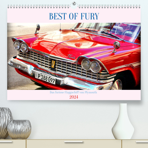 BEST OF FURY – Das furiose Flaggschiff von Plymouth (Premium, hochwertiger DIN A2 Wandkalender 2024, Kunstdruck in Hochglanz) von von Loewis of Menar,  Henning