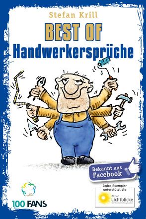 Best of Handwerkersprüche von Krill,  Stefan